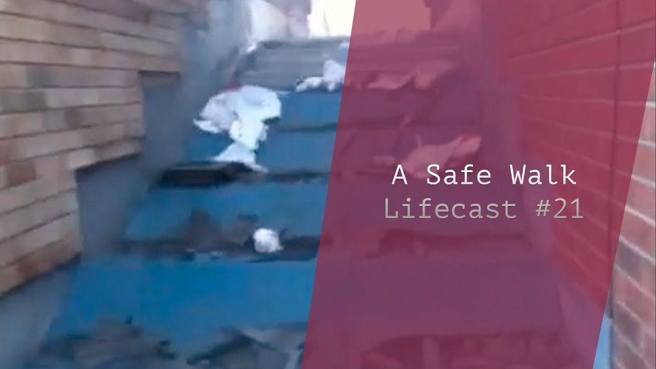 A Safe Walk