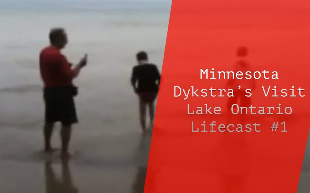 Minnesota Dykstra’s Visit Lake Ontario