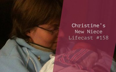 Christine’s New Niece