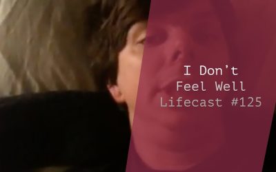 I Don’t Feel Well